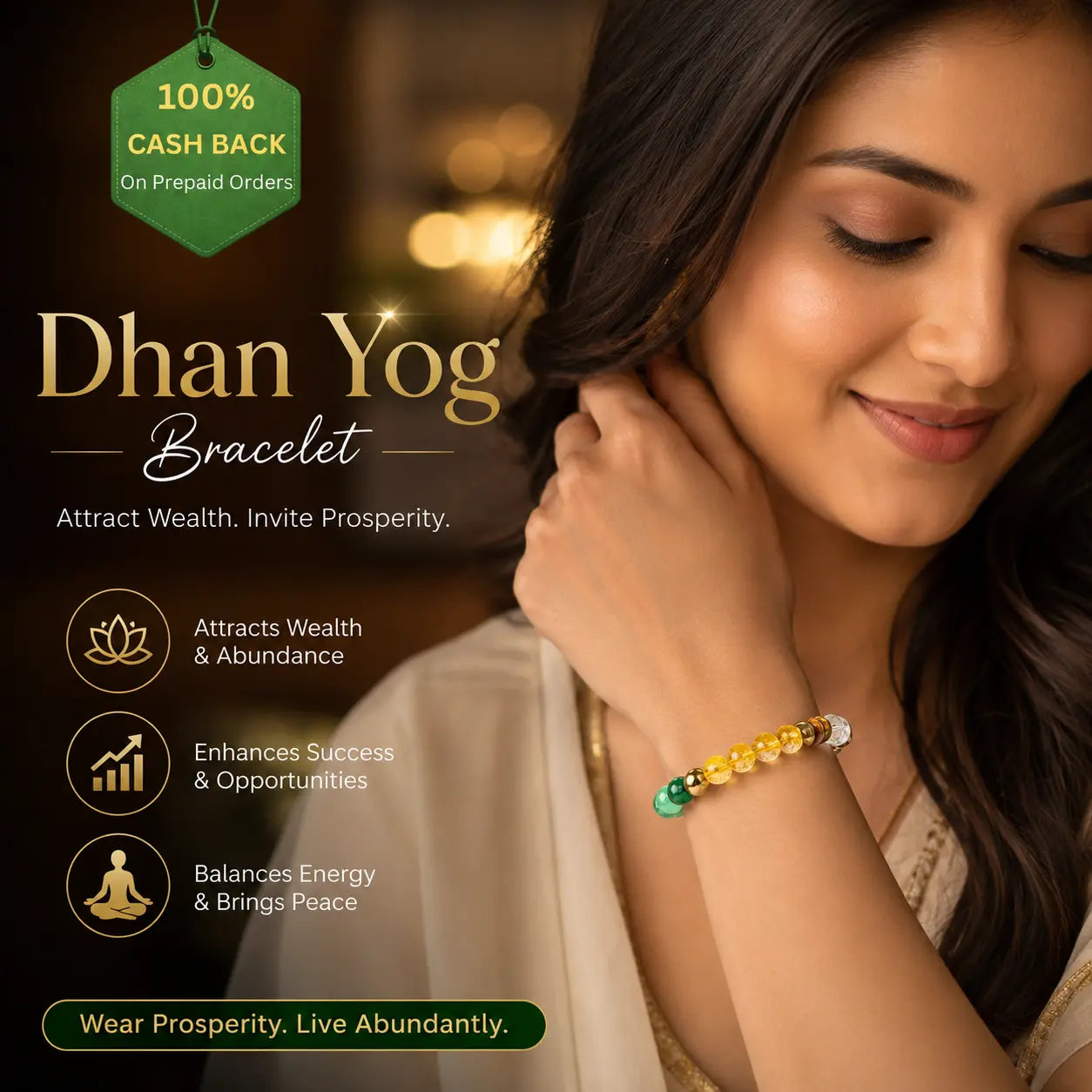 Dhan Yog Bracelet